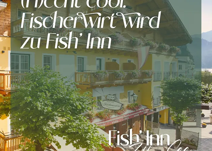 Fish'inn Zell - Fischerwirt Zell am See